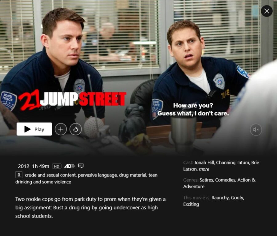 21 Jump Street isn't your usual candidate as one of the best comedies on Netflix.
