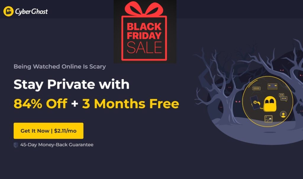 This CyberGhost Black Friday with an offer that's hard to resist.